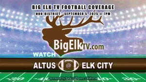 Football graphic announcing Altus at Elk City on September 5, 2025, at 7 PM, streaming live on BigElkTV.com.