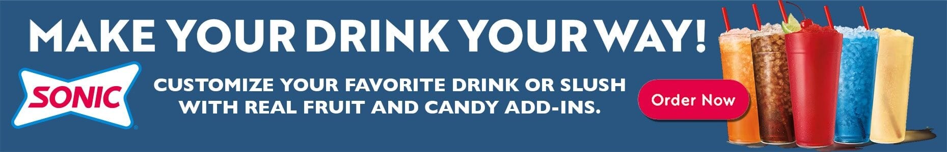 Sonic drink lineup with fruit and candy mix-ins