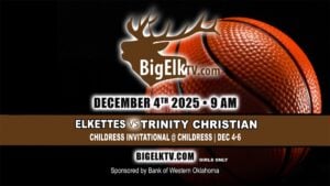 BigElkTV event graphic showing Elk City Elkettes vs Trinity Christian Lady Lions on December 4 2025 at 9 AM for the Childress Invitational.