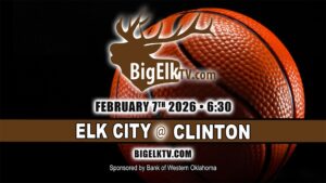 BigElkTV matchup graphic for the Elk City at Clinton basketball game on February 7 2026.